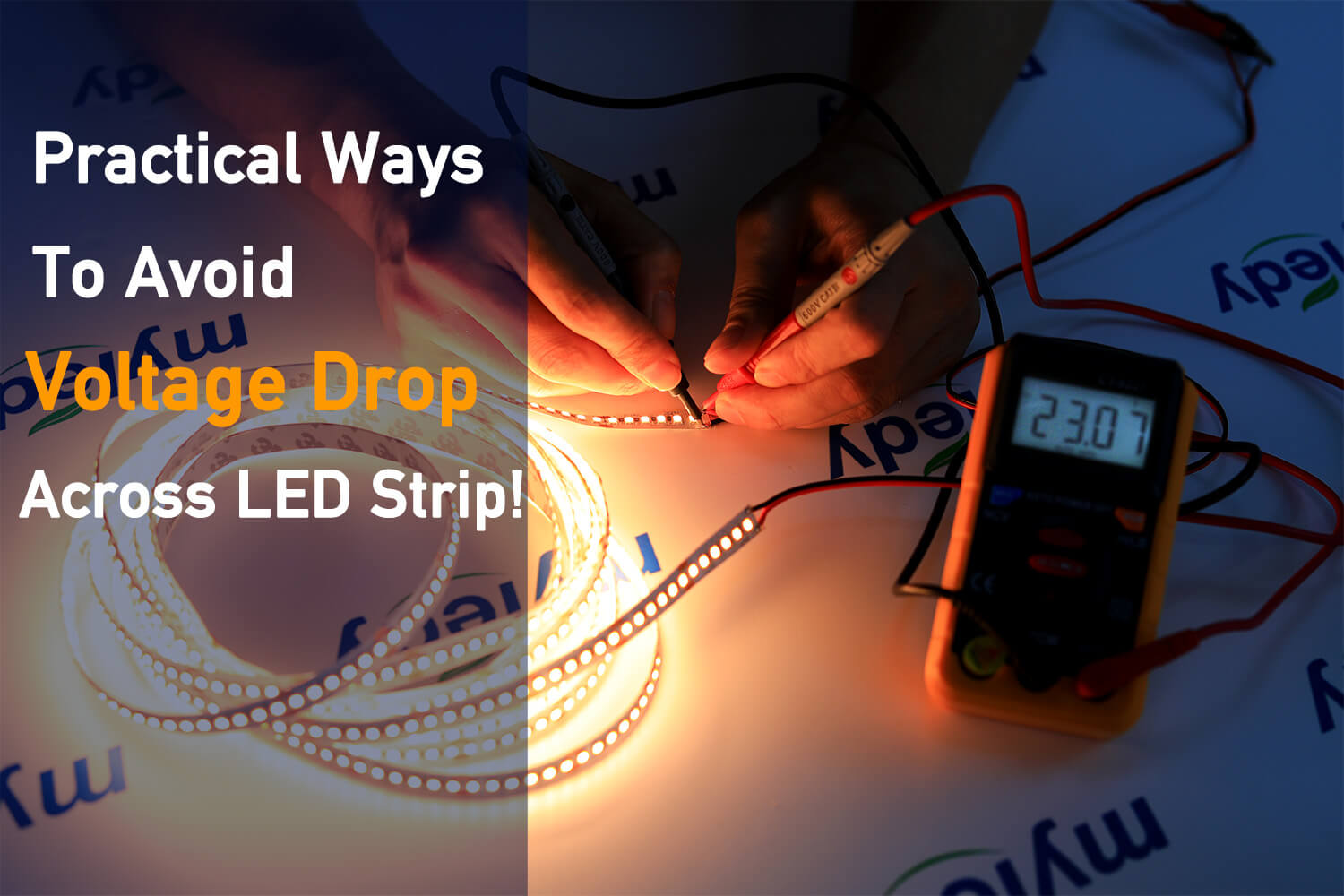Practical Ways to Avoid Voltage Drop Across LED Strip - Myledy