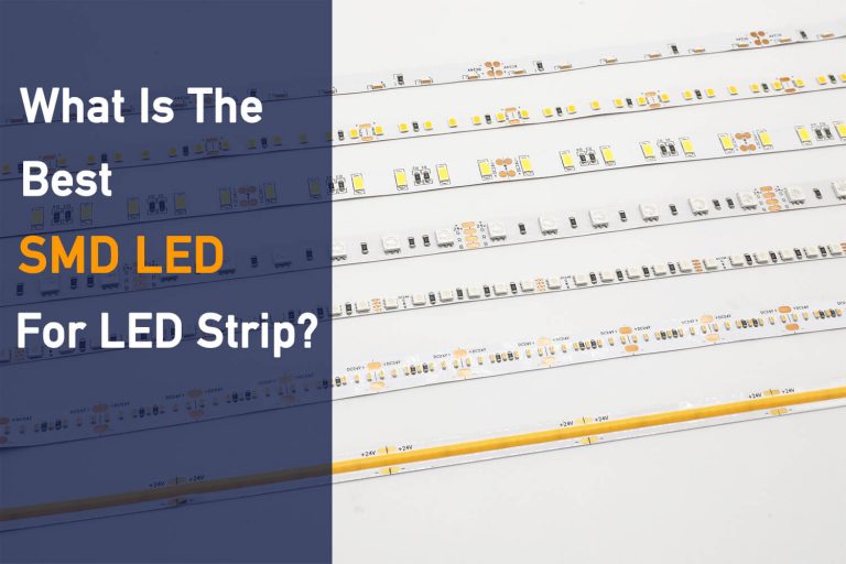 what is the best smd led for led strip lights